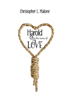 Front cover_Harold In The Name Of Love