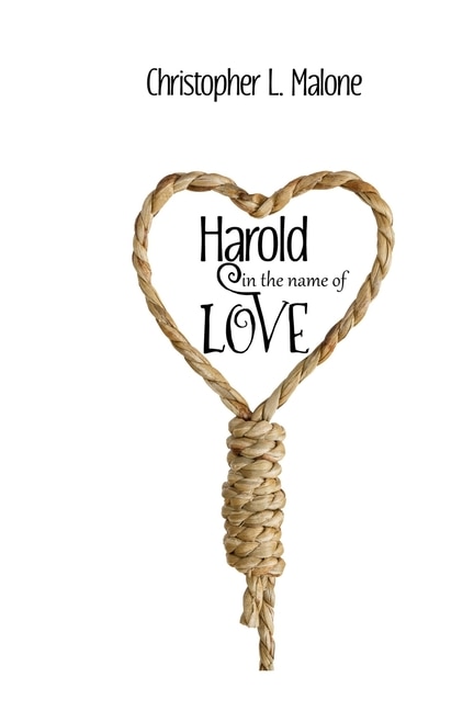 Front cover_Harold In The Name Of Love