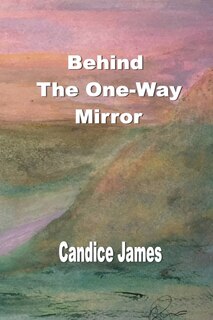 Couverture_Behind The One-Way Mirror