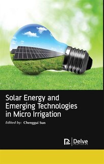 Front cover_Solar Energy And Emerging Technologies In Micro Irrigation