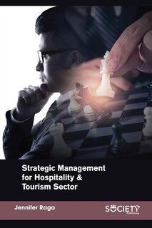 Strategic Management For Hospitality & Tourism Sector