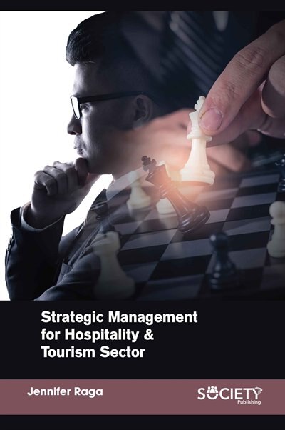 Strategic Management For Hospitality & Tourism Sector