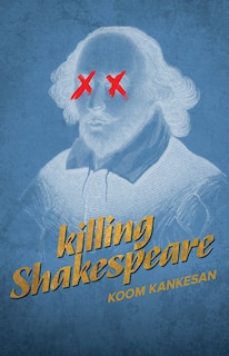 Front cover_Killing Shakespeare