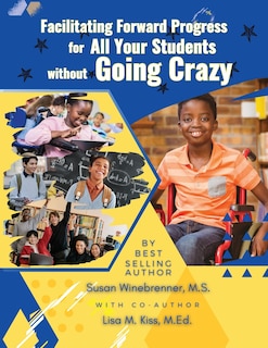 Couverture_Facilitating Forward Progress For All Your Students Without Going Crazy