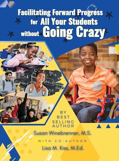Couverture_Facilitating Forward Progress For All Your Students Without Going Crazy