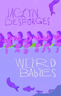 Front cover_Weird Babies