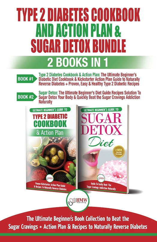 Front cover_Type 2 Diabetes Cookbook and Action Plan & Sugar Detox - 2 Books in 1 Bundle