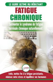 Couverture_Fatigue Chronique