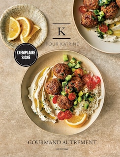 Couverture_K pour Katrine - Gourmand autrement Édition signée