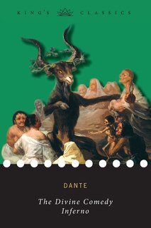 The Divine Comedy, Inferno (king's Classics)