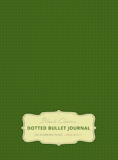 Front cover_Large 8.5 x 11 Dotted Bullet Journal (Moss Green #14) Hardcover - 245 Numbered Pages