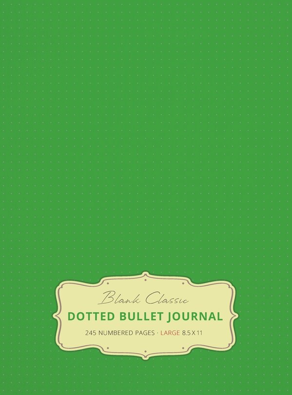 Front cover_Large 8.5 x 11 Dotted Bullet Journal (Spring Green #15) Hardcover - 245 Numbered Pages