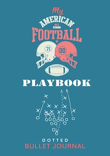 Couverture_My American Football Playbook - Dotted Bullet Journal
