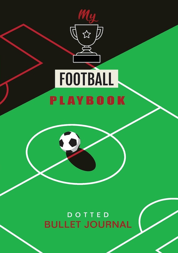 Front cover_My Football Playbook - Dotted Bullet Journal