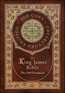 The King James Bible: The Old Testament