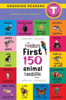 Front cover_The Toddler's First 150 Animal Handbook