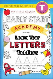 Couverture_Early Start Academy, Learn Your Letters for Toddlers