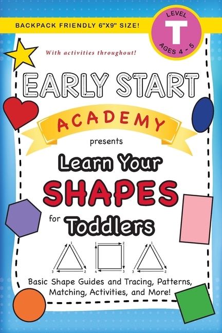 Front cover_Early Start Academy, Learn Your Shapes for Toddlers