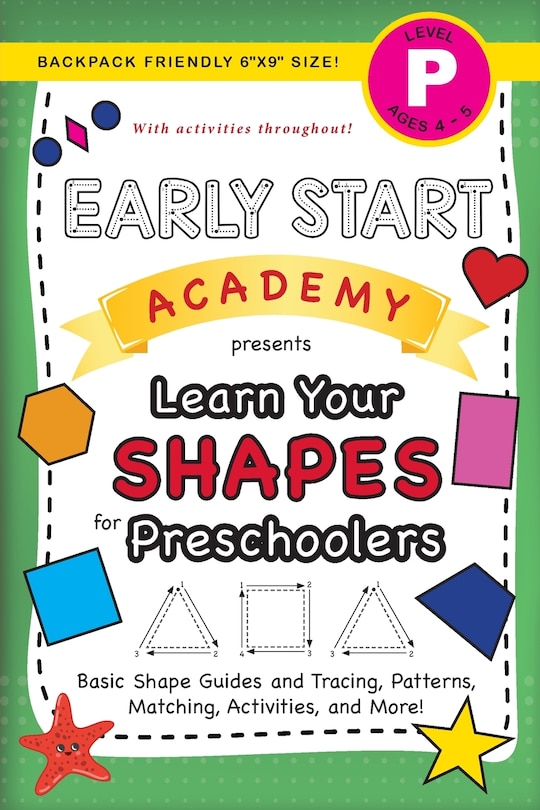 Couverture_Early Start Academy, Learn Your Shapes for Preschoolers