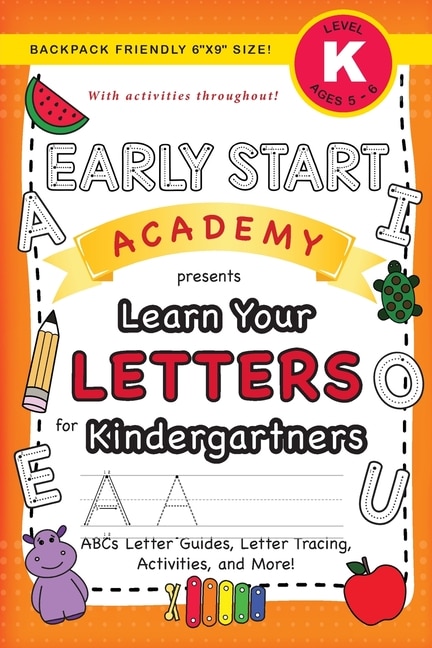 Couverture_Early Start Academy, Learn Your Letters for Kindergartners