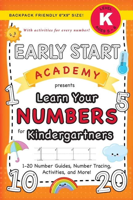 Front cover_Early Start Academy, Learn Your Numbers for Kindergartners