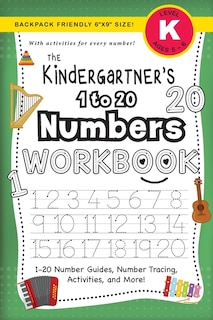 Couverture_The Kindergartner's 1 to 20 Numbers Workbook