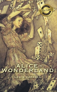 Front cover_Alice in Wonderland (Deluxe Library Edition) (Illustrated)