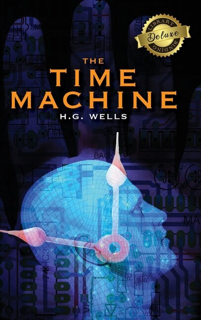 Couverture_The Time Machine (deluxe Library Binding)