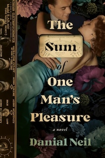 Front cover_The Sum of One Man's Pleasure