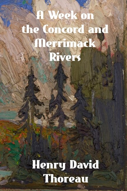 Couverture_A Week on the Concord and Merrimack Rivers