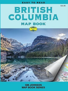 Front cover_BRITISH COLUMBIA MAP BOOK 2022 Edition