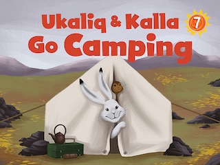 Front cover_Ukaliq And Kalla Go Camping
