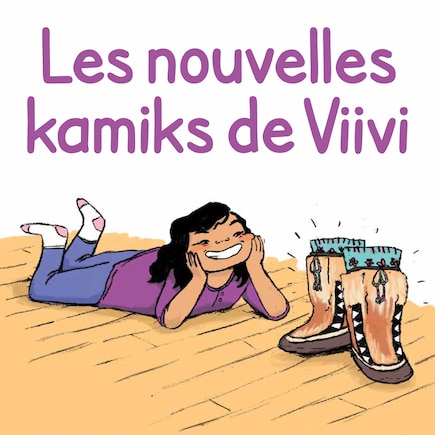 Les Nouvelles Kamiik De Viivi: French Edition