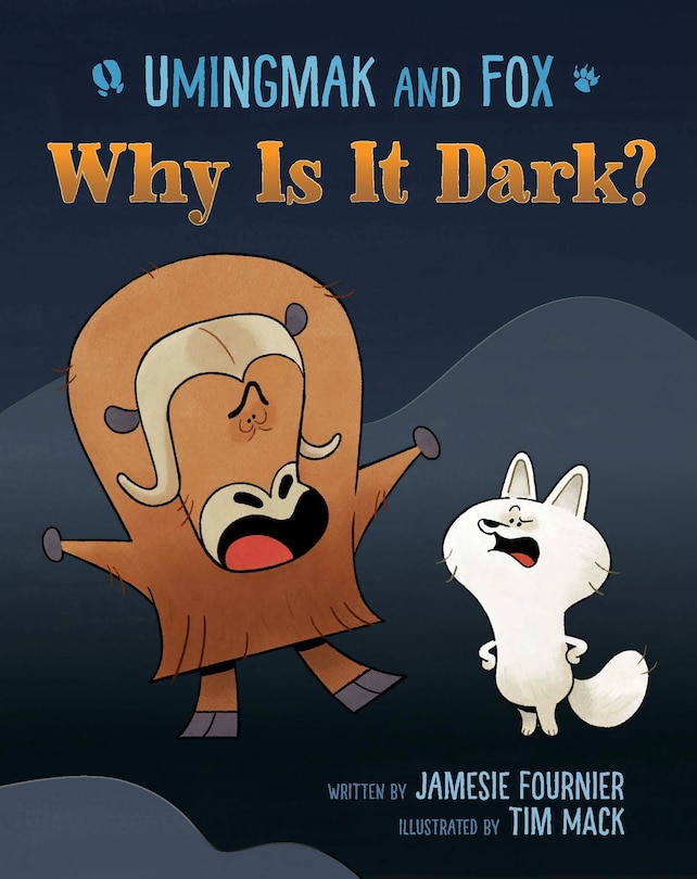 Front cover_Umingmak and Fox: Why Is It Dark?