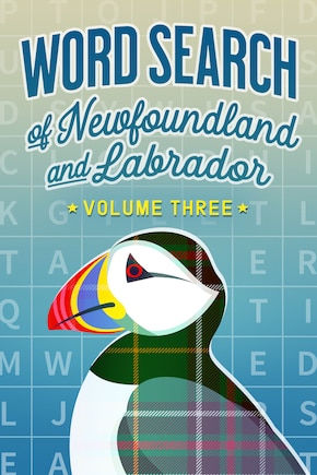 Word Search of Newfoundland and Labrador Volume 3