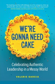 Front cover_We're Gonna Need Cake