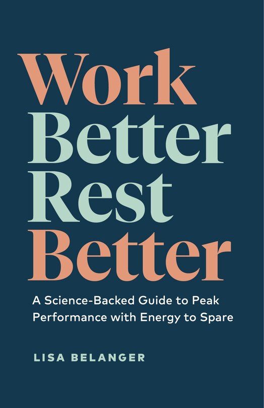 Front cover_Work Better, Rest Better