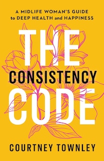 Front cover_The Consistency Code