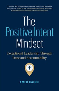 Front cover_The Positive Intent Mindset