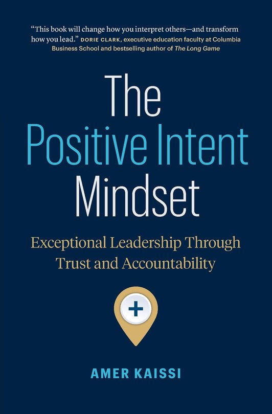 Front cover_The Positive Intent Mindset