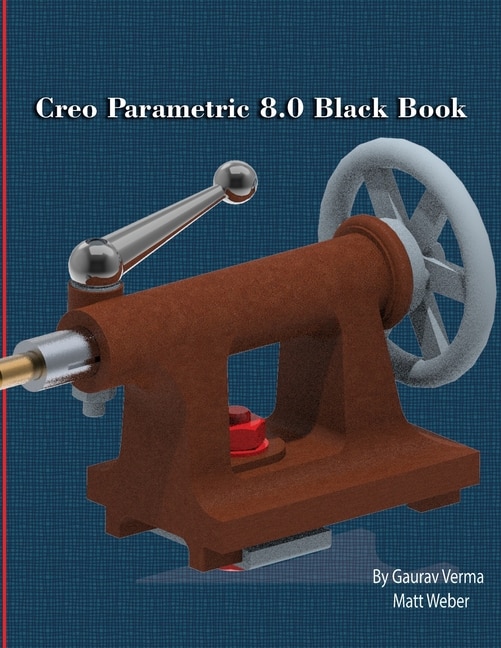 Front cover_Creo Parametric 8.0 Black Book