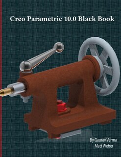 Couverture_Creo Parametric 10.0 Black Book