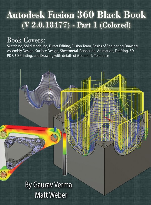 Front cover_Autodesk Fusion 360 Black Book (V 2.0.18477) Part I