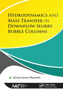Couverture_Hydrodynamics And Mass Transfer In Downflow Slurry Bubble Columns