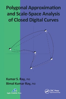 Front cover_Polygonal Approximation And Scale-space Analysis Of Closed Digital Curves