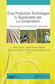 Front cover_Crop Production Technologies for Sustainable Use and Conservation