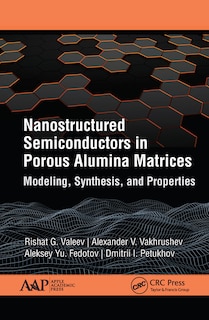 Front cover_Nanostructured Semiconductors In Porous Alumina Matrices