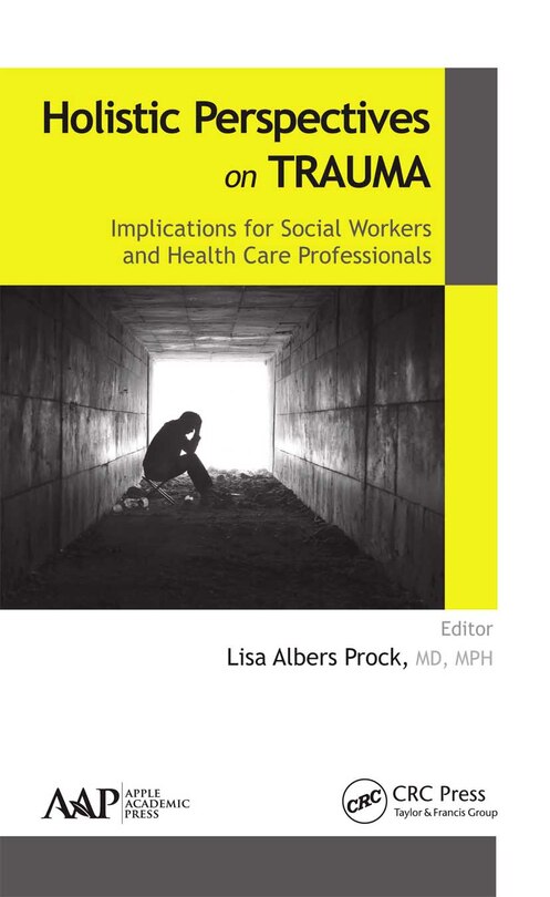 Front cover_Holistic Perspectives On Trauma