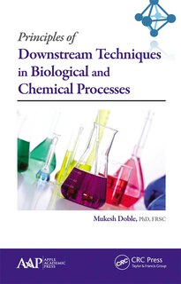 Couverture_Principles of Downstream Techniques in Biological and Chemical Processes