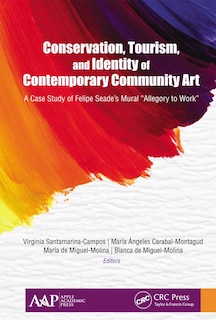 Couverture_Conservation, Tourism, and Identity of Contemporary Community Art